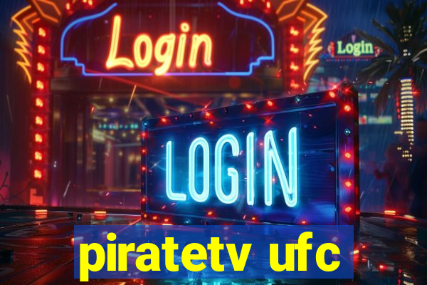 piratetv ufc